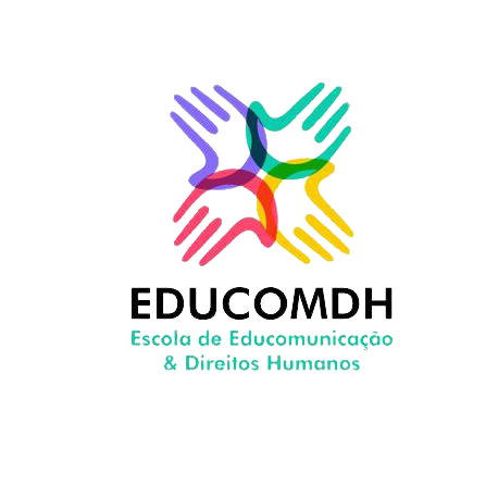 ESCOLA DE EDUCOMUNICAÇÃO E DIREITOS HUMANOS – EDUCOMDH